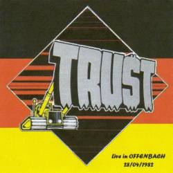 Trust (FRA) : Offenbach 1982